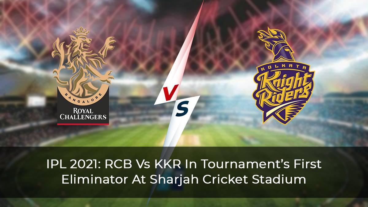 Ipl Rcb Vs Kkr In Tournaments First Eliminator At Sharjah Cricket Stadium